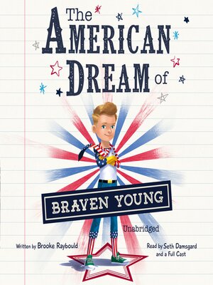 cover image of The American Dream of Braven Young